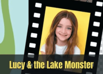 The Best Selling Novel And An Upcoming Movie: Lucy And The Lake Monster