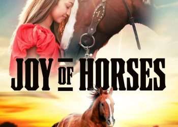 The buzz surrounding Best Family Film `Joy Of Horses` Executive Produced by Actress, writer, and producer Ava Justin.